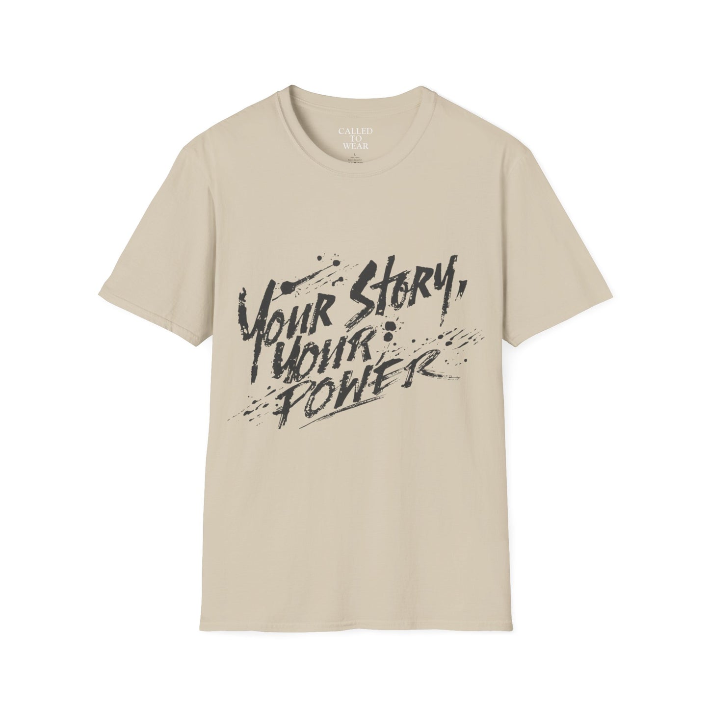 Your Story Your Power T-Shirt | Inspirational Script Typography