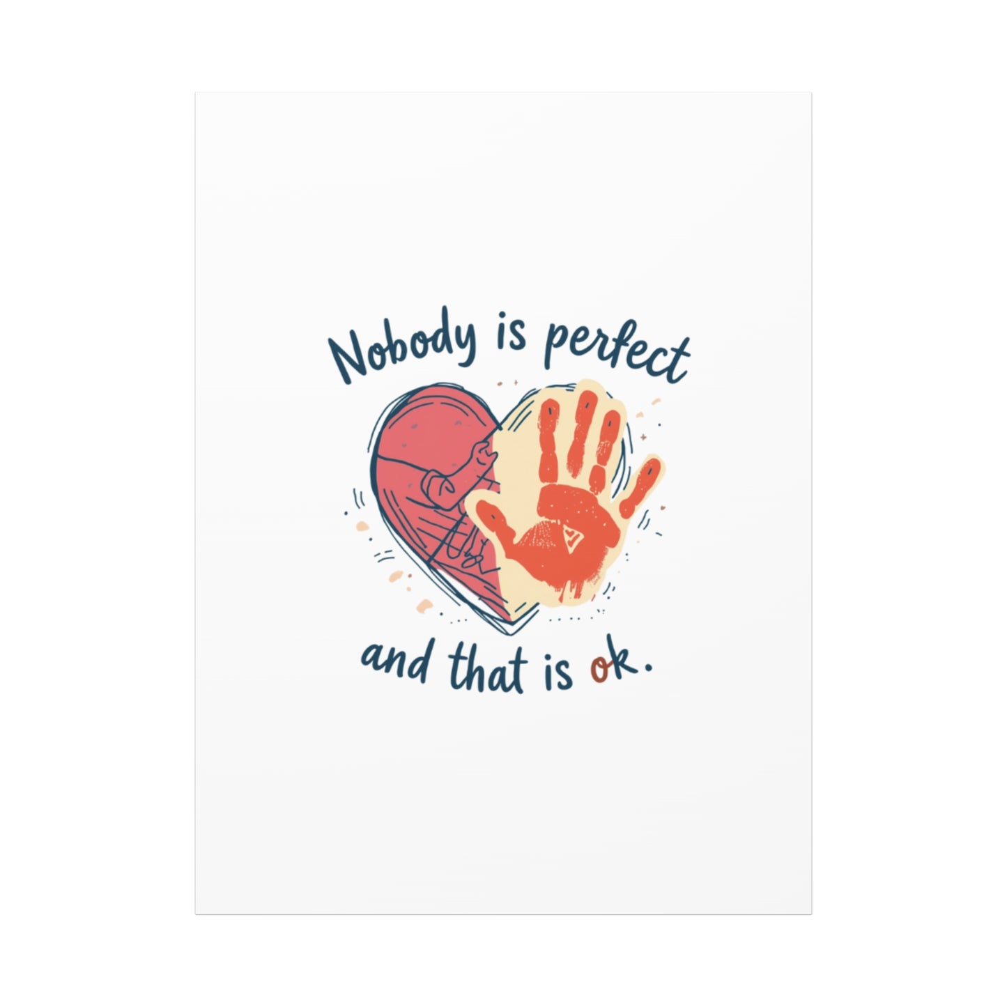 Nobody Is Perfect Heart with Handprint Canvas