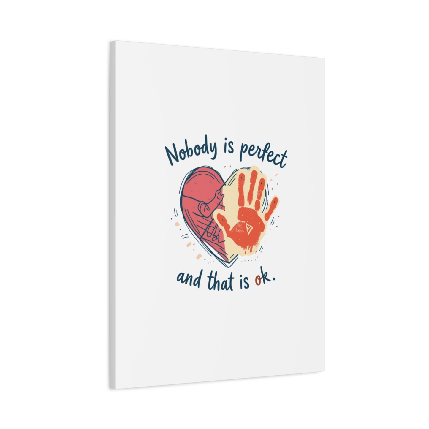 Nobody Is Perfect Heart with Handprint Canvas