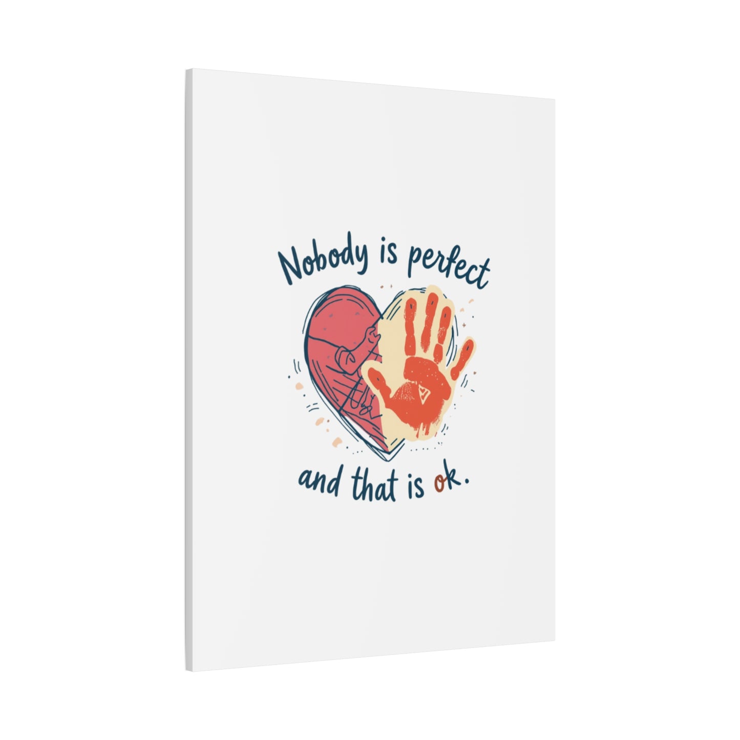 Nobody Is Perfect Heart with Handprint Canvas