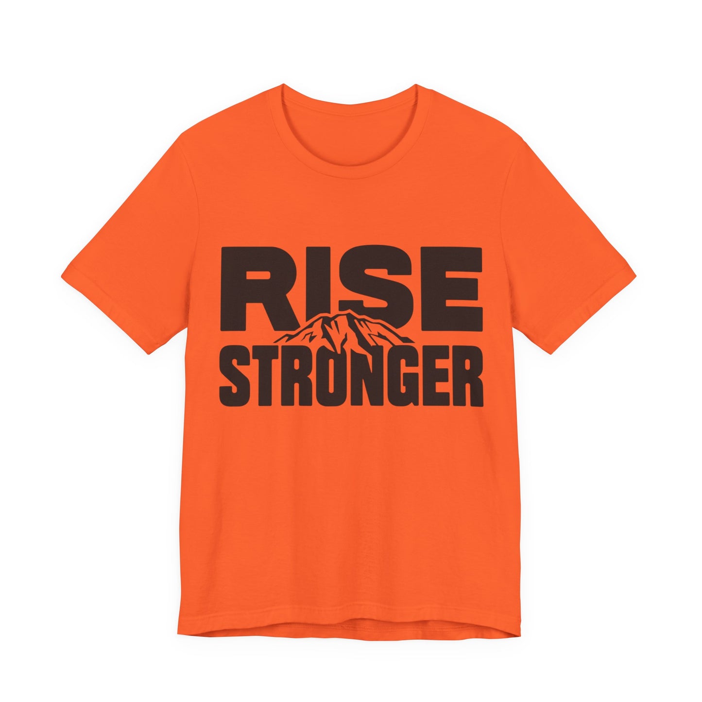 Rise Stronger Mountain Graphic Tee | Motivational Typography Shirt
