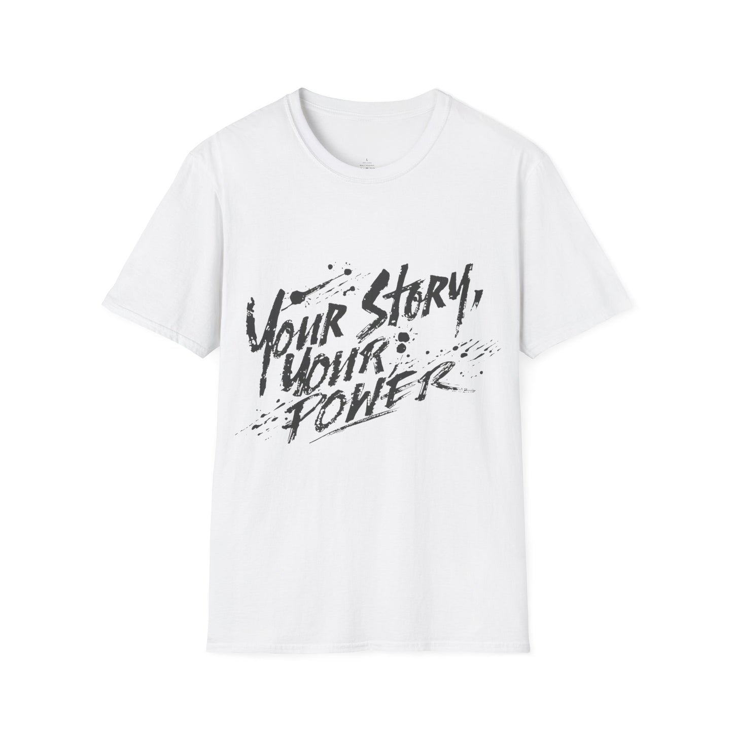 Your Story Your Power T-Shirt | Inspirational Script Typography