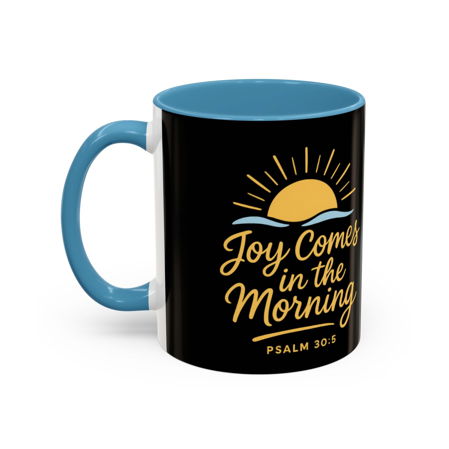 Inspirational Coffee Mug