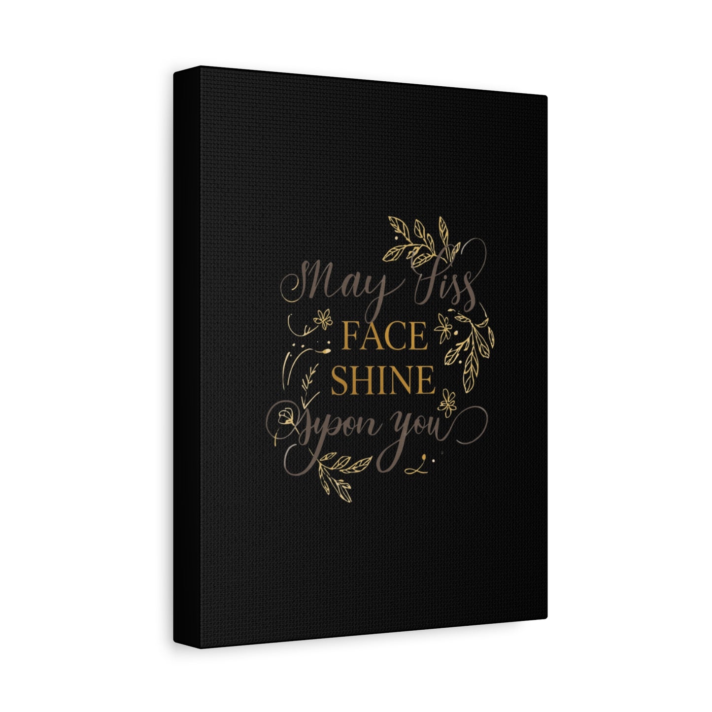 May His Face Shine Upon You Matte Canvas | Stretched Wall Art, Black Gold Botanical