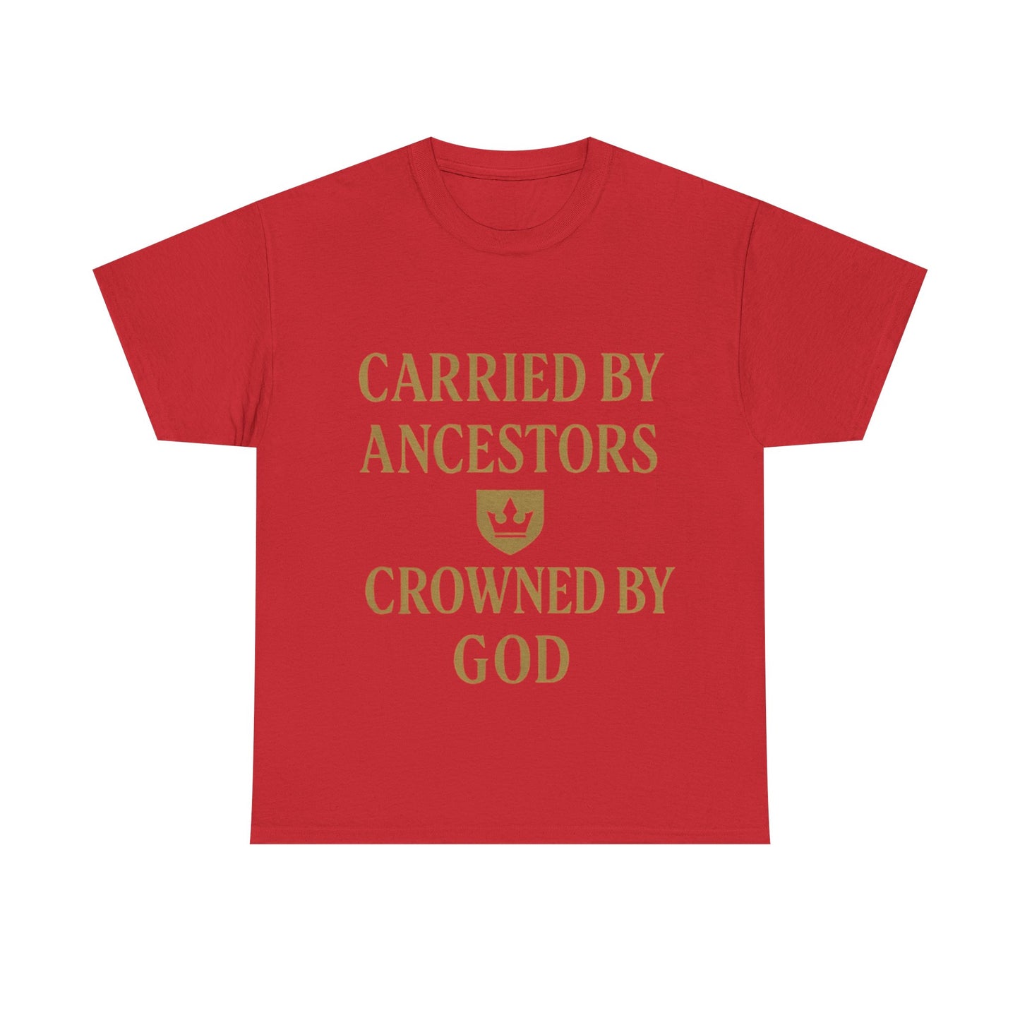 Carried by Ancestors Crowned by God Unisex Heavy Cotton Tee, Inspirational T-Shirt, Gift for Faith, Empowerment Apparel, Unique [...]
