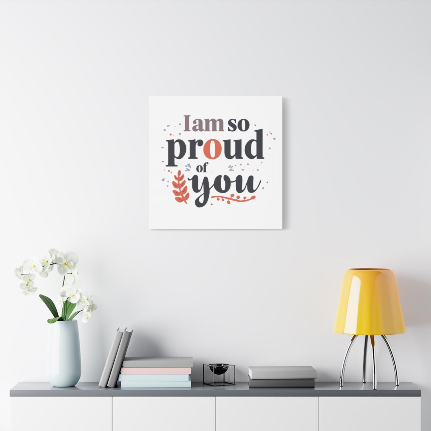 I am so proud of you Canvas