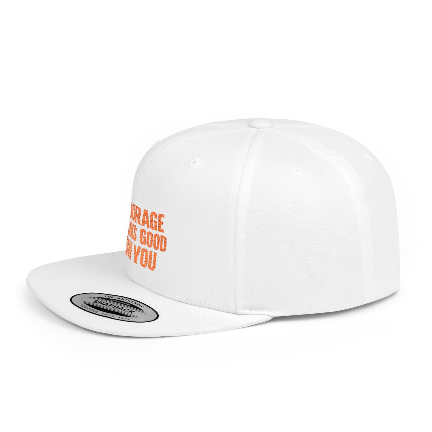 Courage Looks Good on You Snapback Hat, Motivational Cap for Everyday Wear, Gift for Friends, Inspiring Headwear