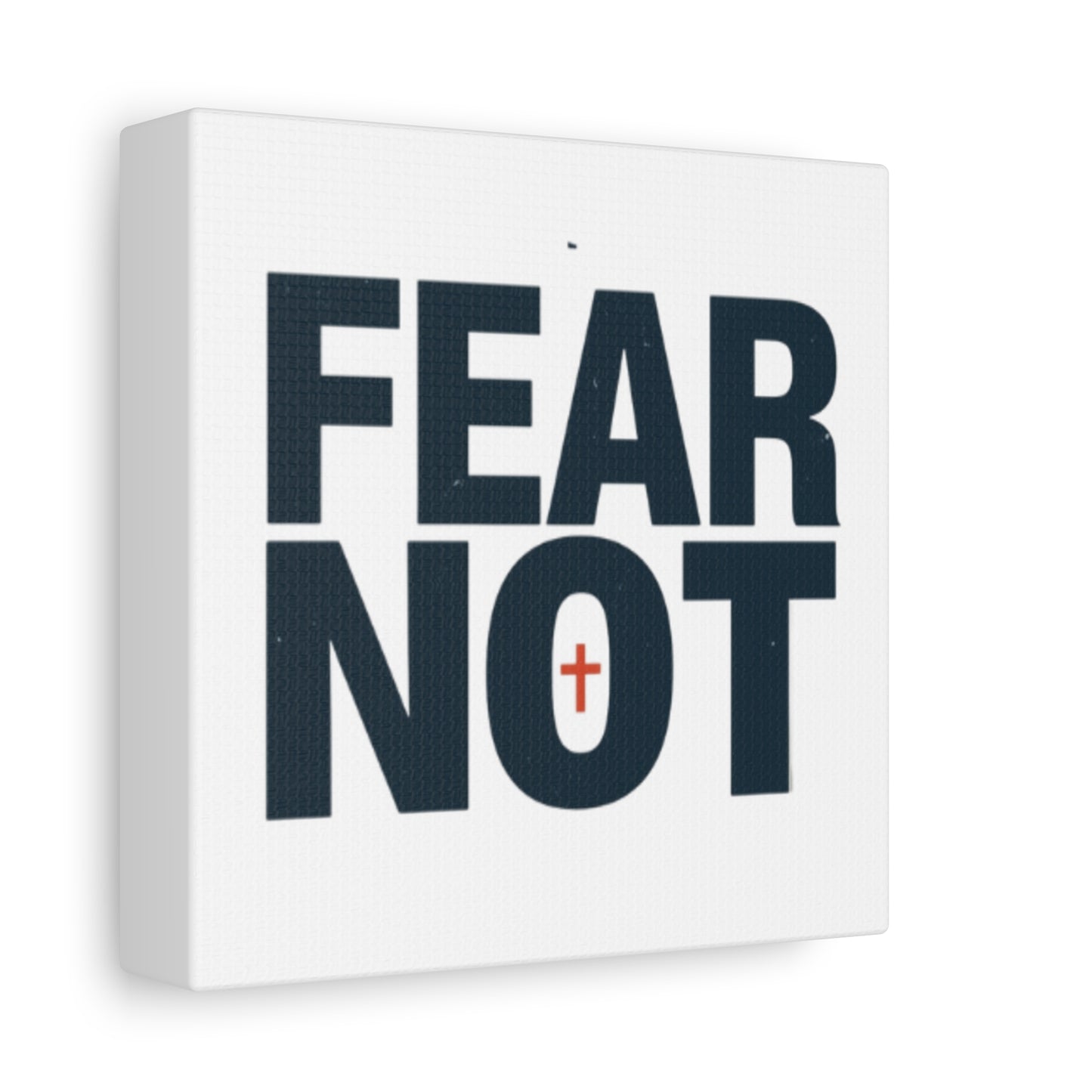 Fear Not canvas | Christian wall art, stretched matte gallery wrap