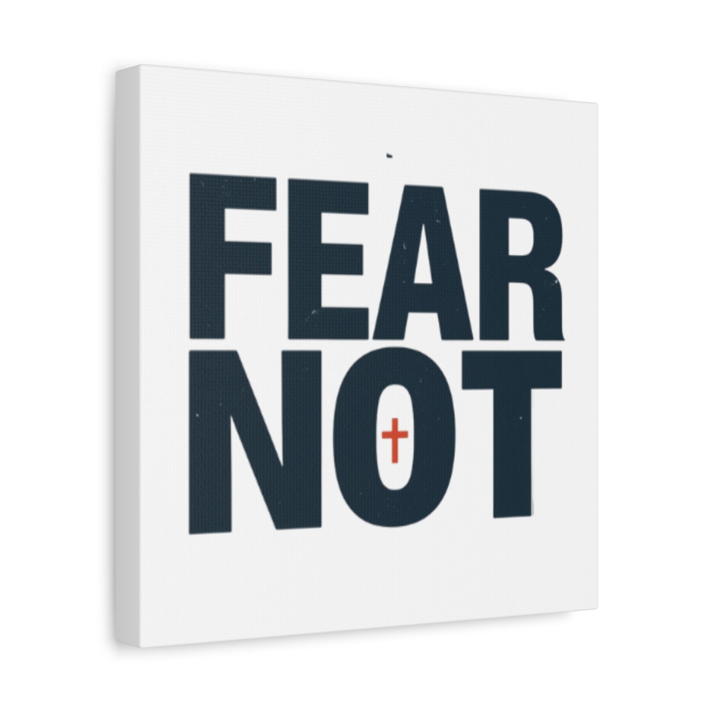 Fear Not canvas | Christian wall art, stretched matte gallery wrap
