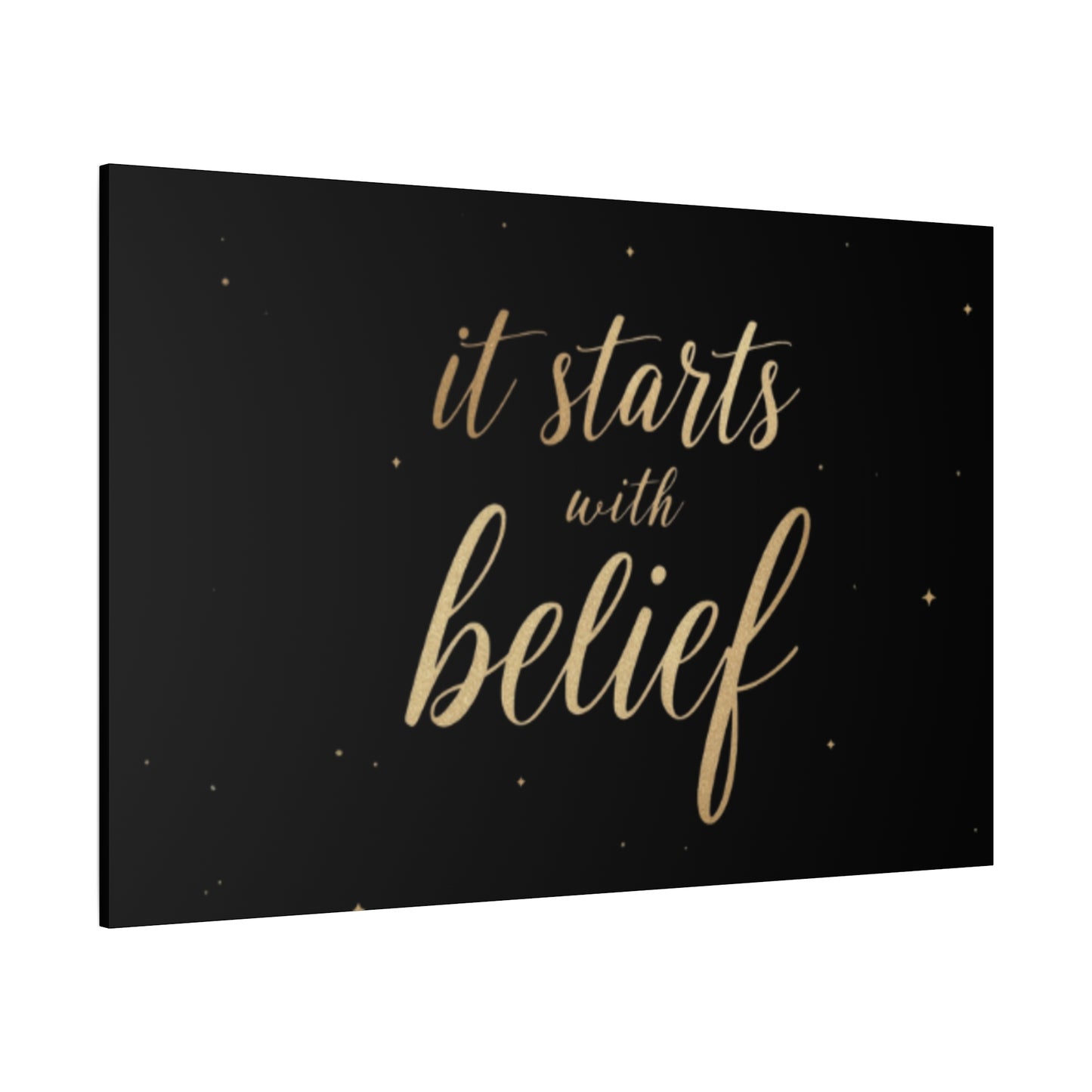 It Starts With Belief Canvas | Inspirational Wall Art, Matte Stretched Canvas