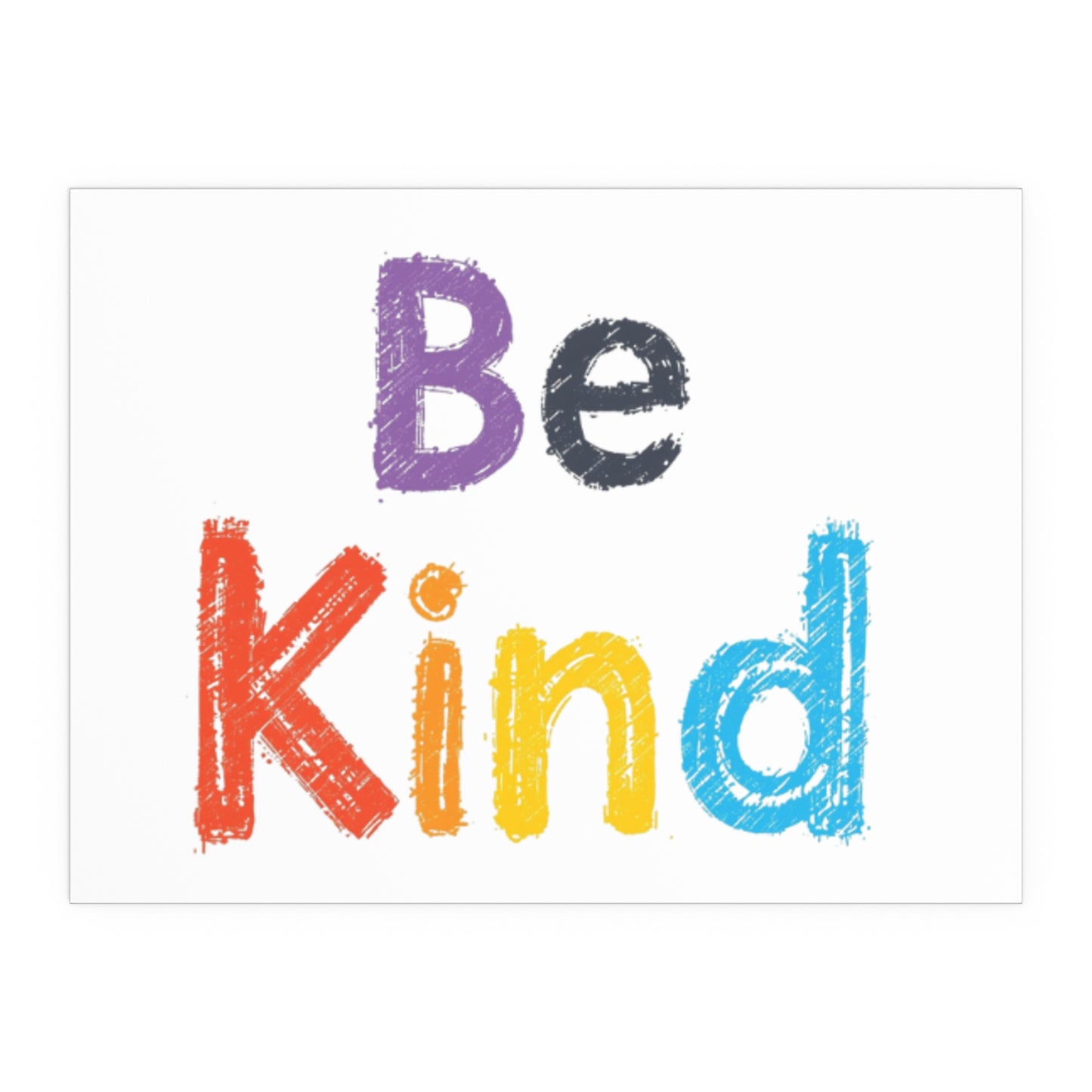 Be Kind colorful typography Poster | Silk Wall Art