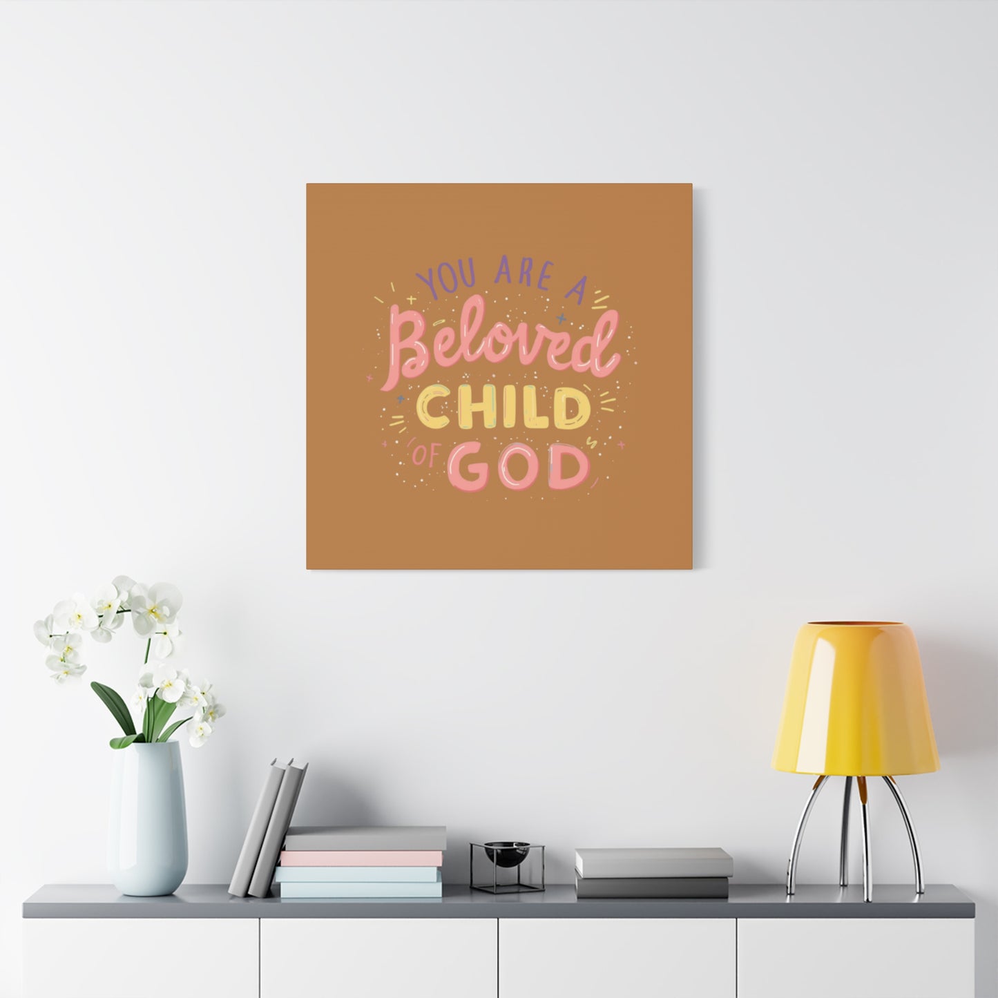 You Are a Beloved Child of God Canvas | Matte Stretched Wall Art