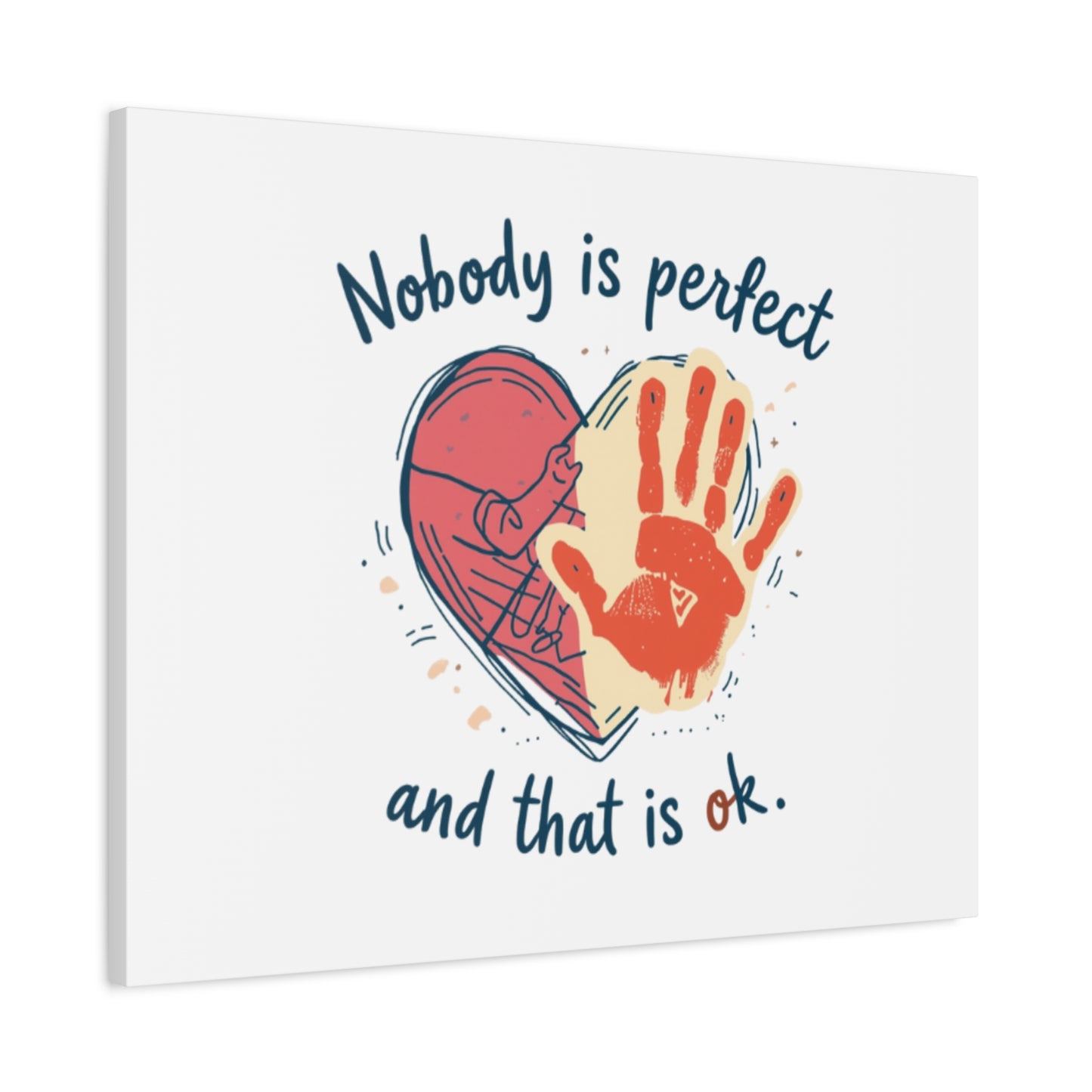 Nobody Is Perfect Heart with Handprint Canvas