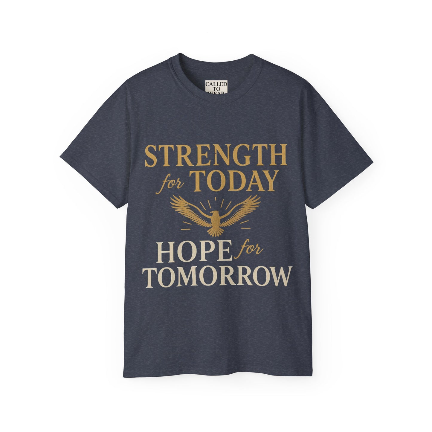 Hope and Strength Inspirational Unisex Tee Shirt