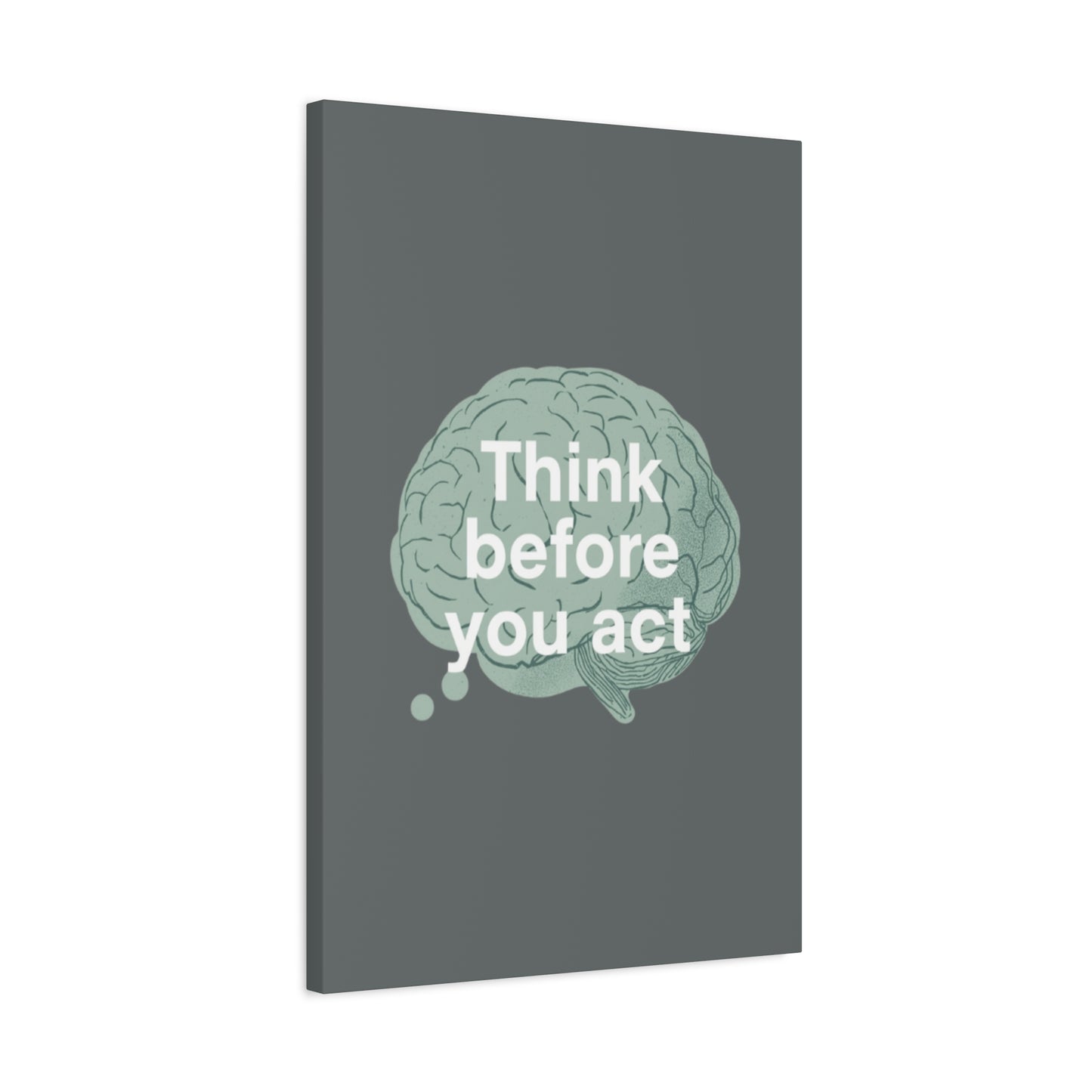 Think Before You Act brain illustration Canvas