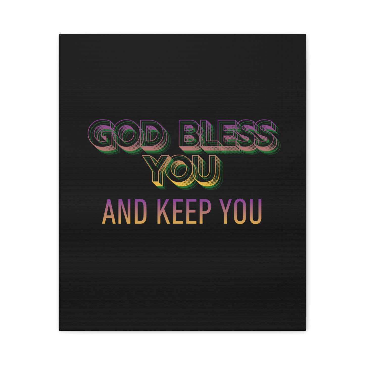 God Bless You and Keep You Canvas | Matte Stretched Wall Art