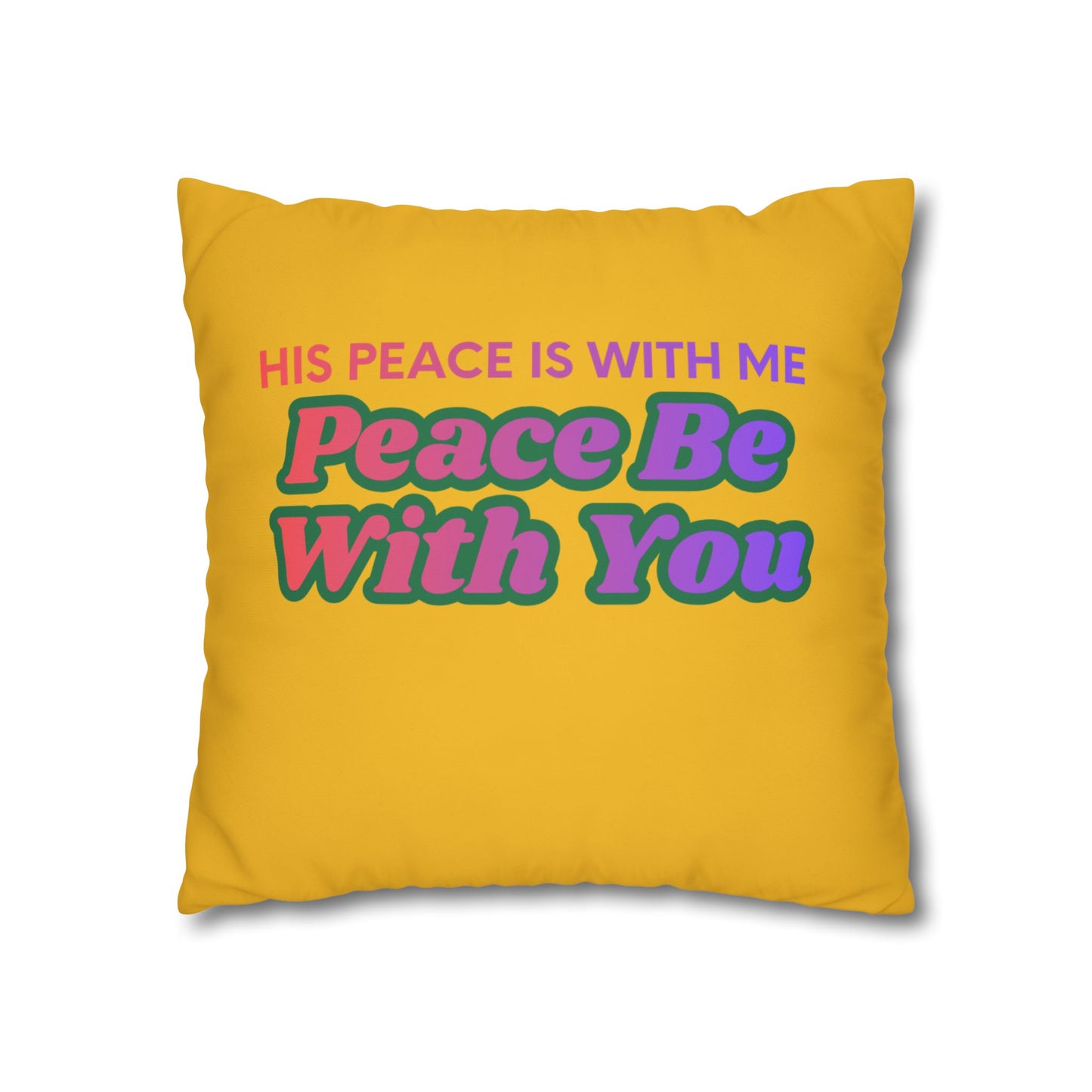 Peace Be With You Pillowcase | Inspirational Text Square Pillow