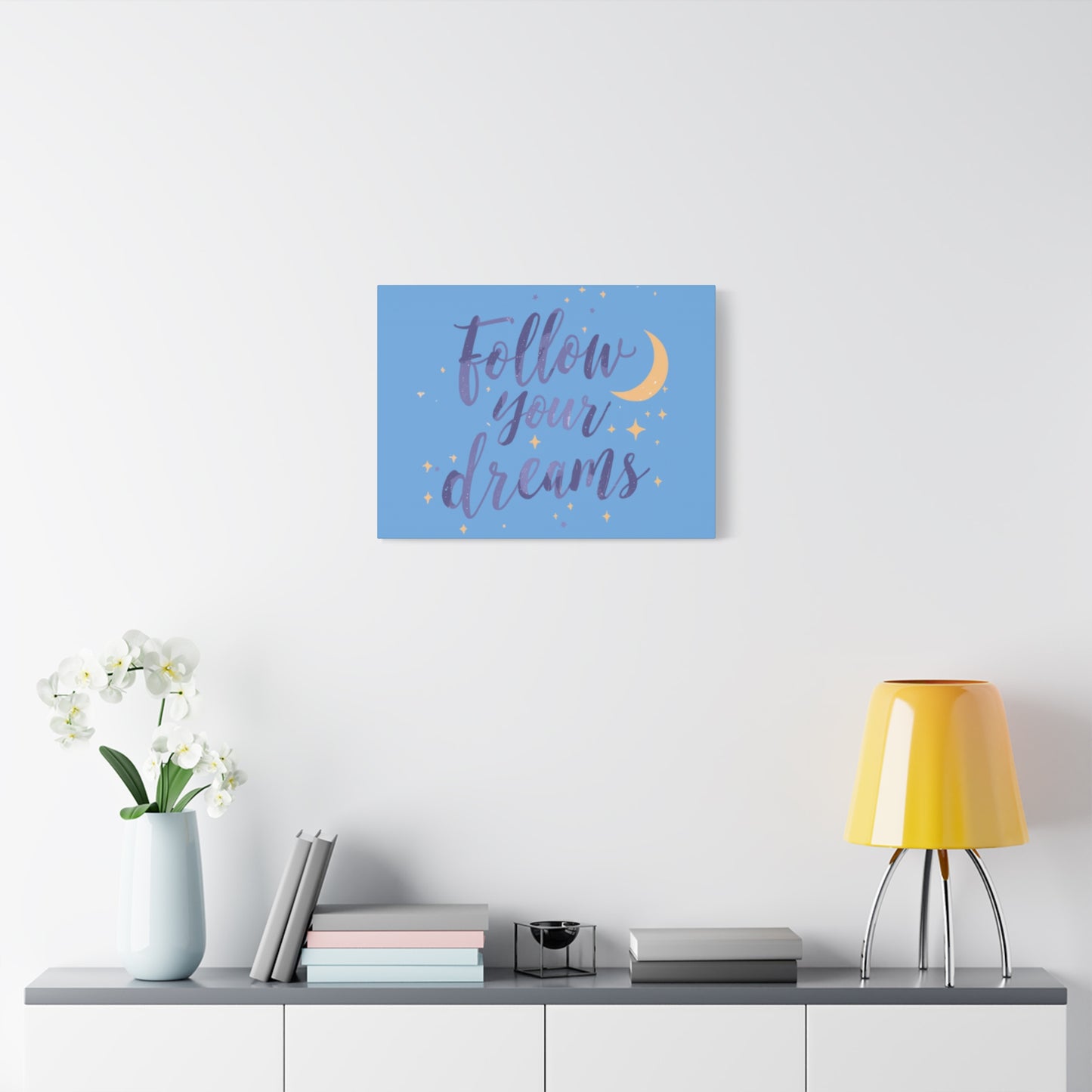 Follow Your Dreams Canvas | Matte Stretched Wall Art