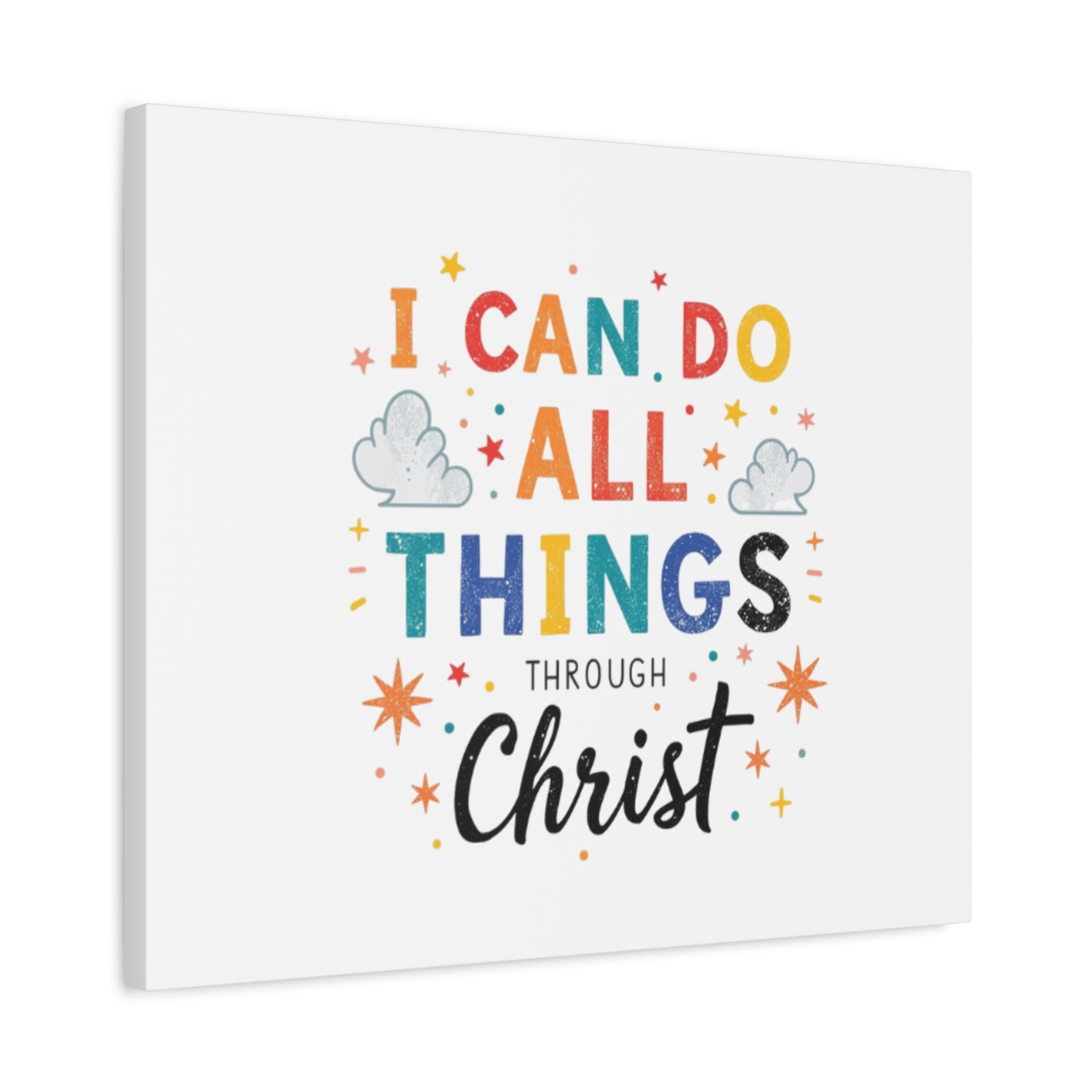 I Can Do All Things Through Christ Matte Canvas