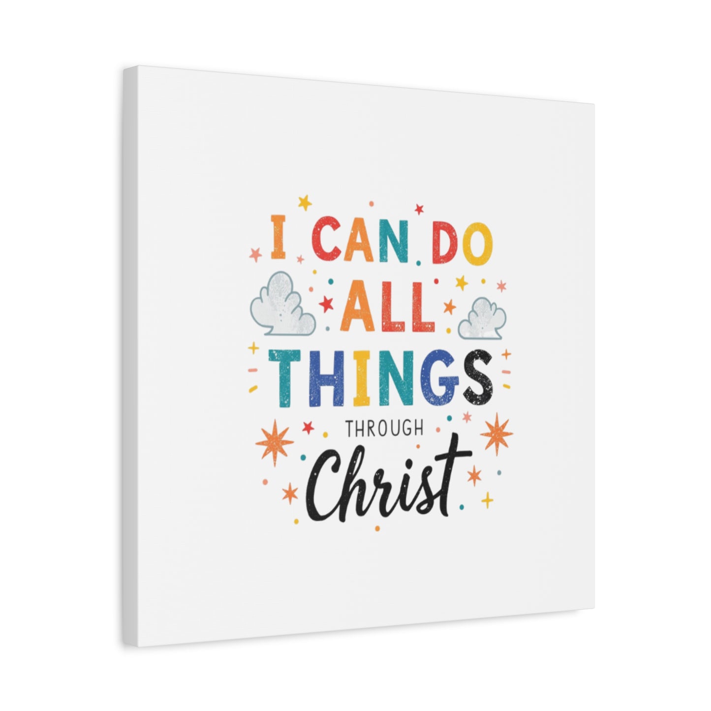I Can Do All Things Through Christ Matte Canvas