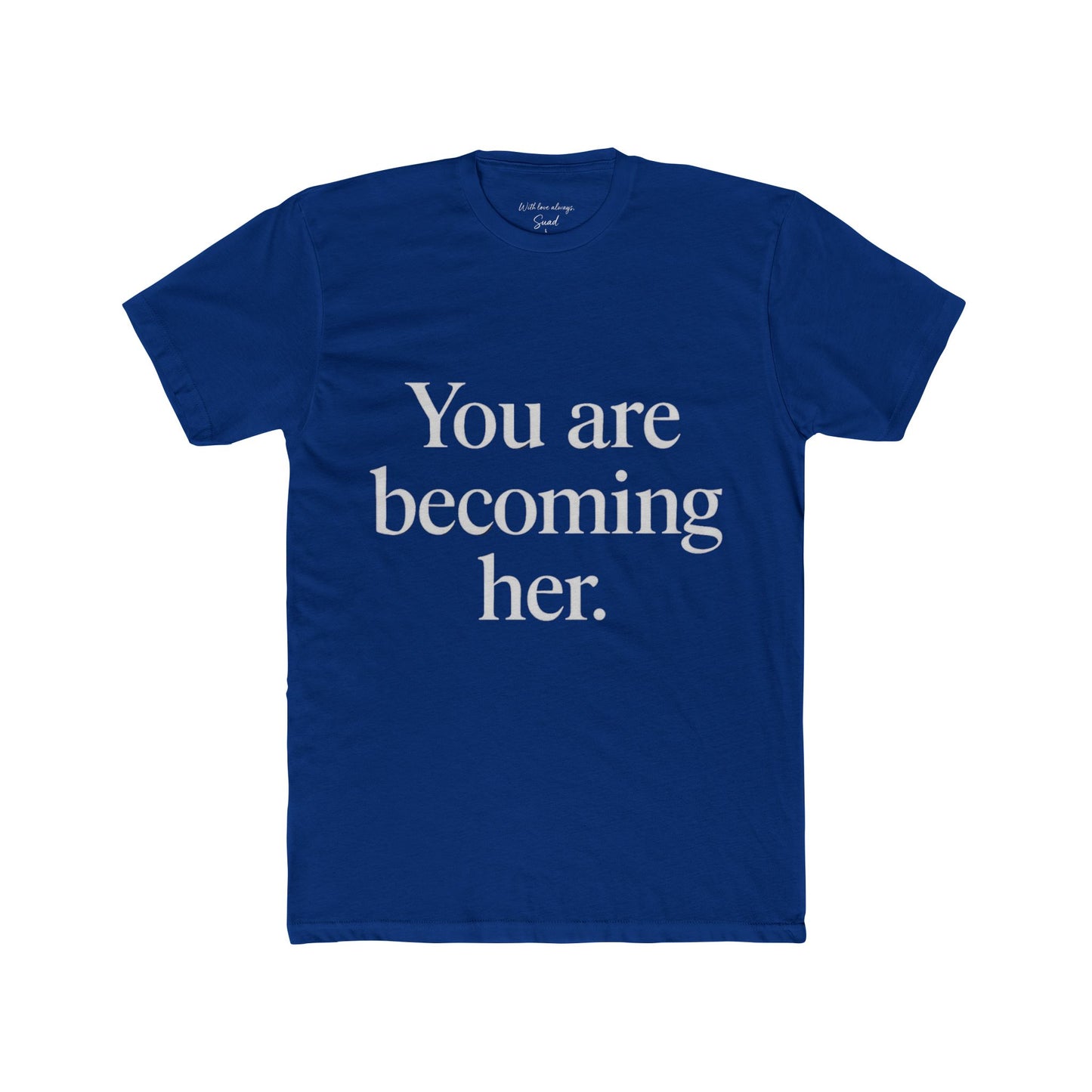 Inspirational Unisex Cotton Crew Tee - Motivational T-Shirt for Empowerment, Self-Care Gifts, Affirmation, Casual Wear, Daily Inspiration