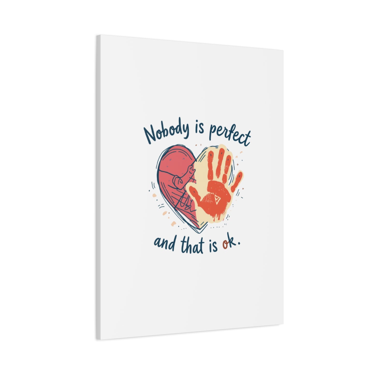 Nobody Is Perfect Heart with Handprint Canvas