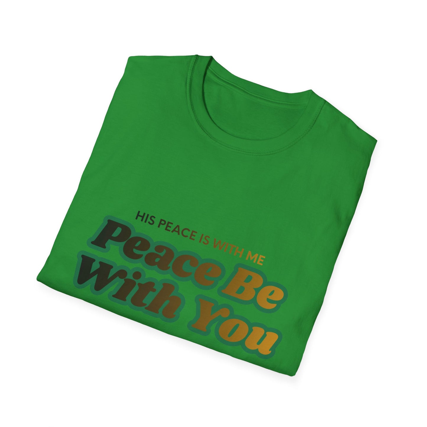 Peace Be With You T-Shirt | Retro Green Amber Lettering