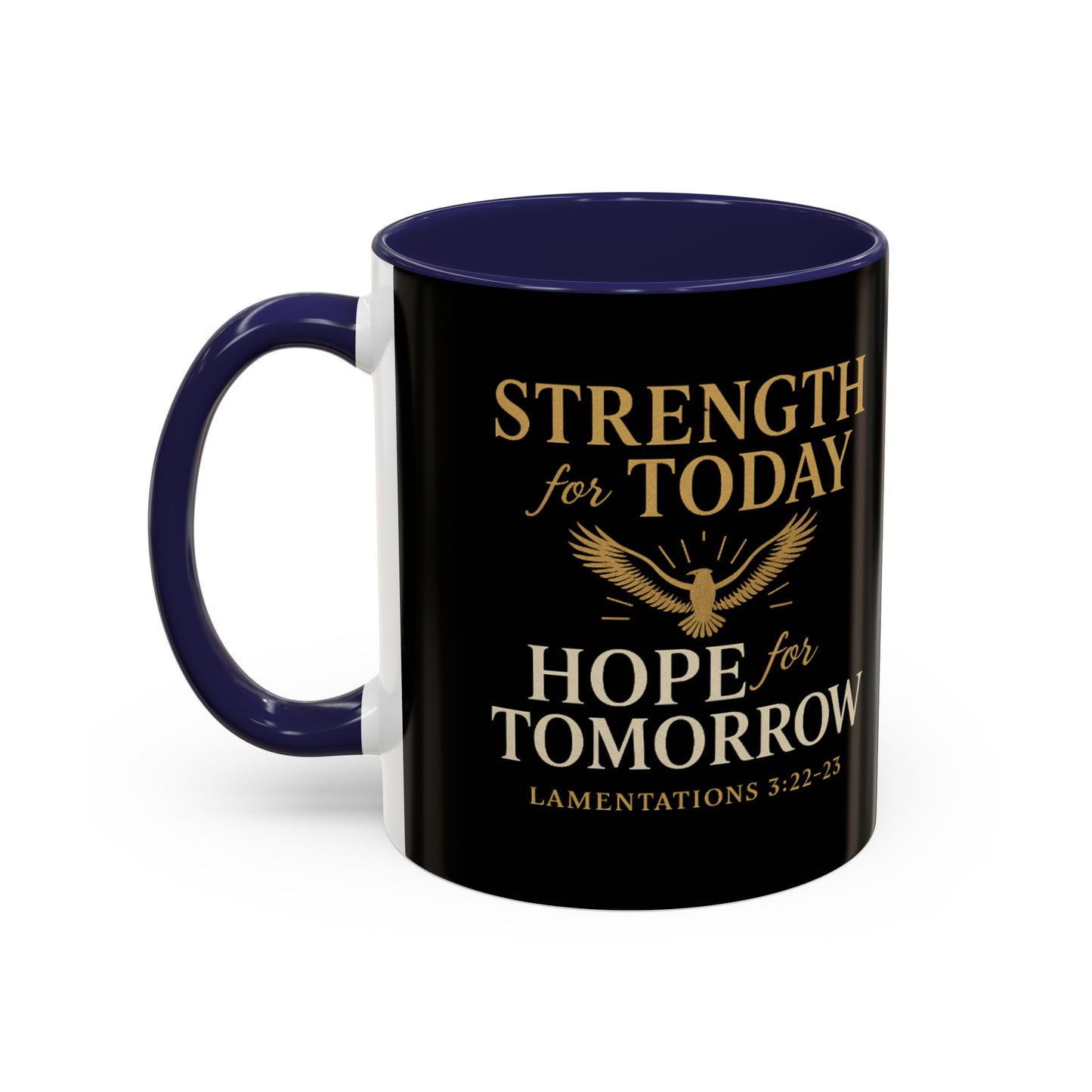 Inspirational Coffee Mug
