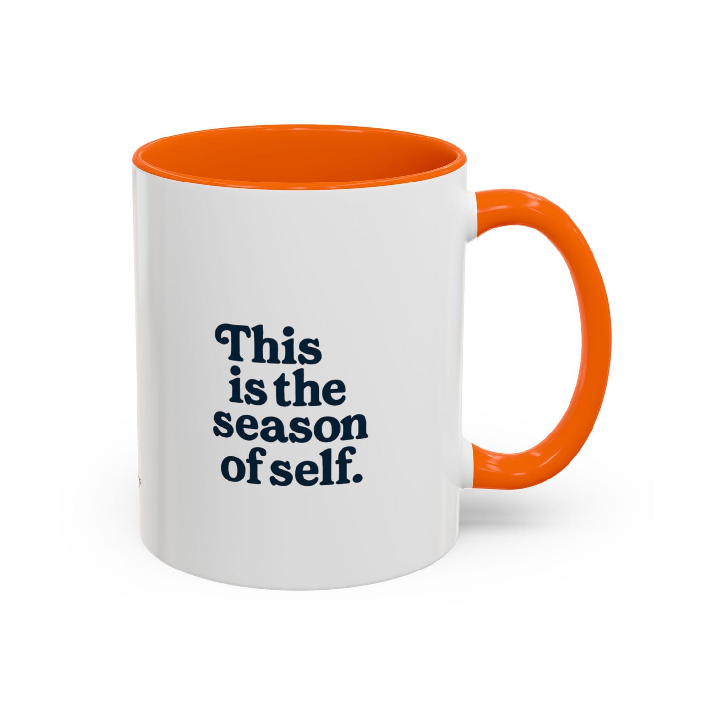 Motivational Accent Mug - Season of Self, Gift for Coaches and Coffee Lovers, 11oz or 15oz