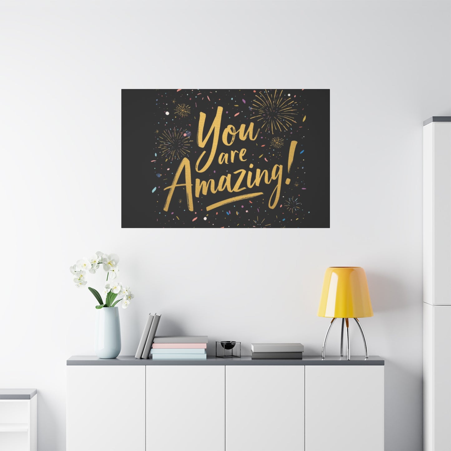 You Are Amazing! Canvas