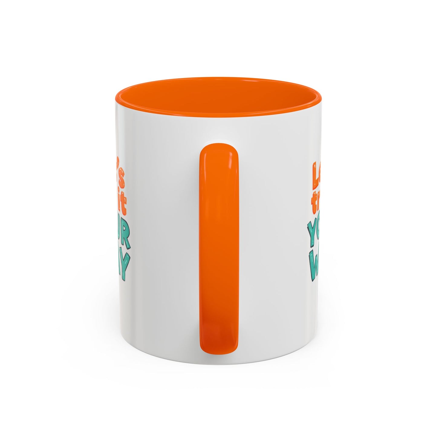 Let’s Try It Your Way Accent Coffee Mug | Typography Retro Colors