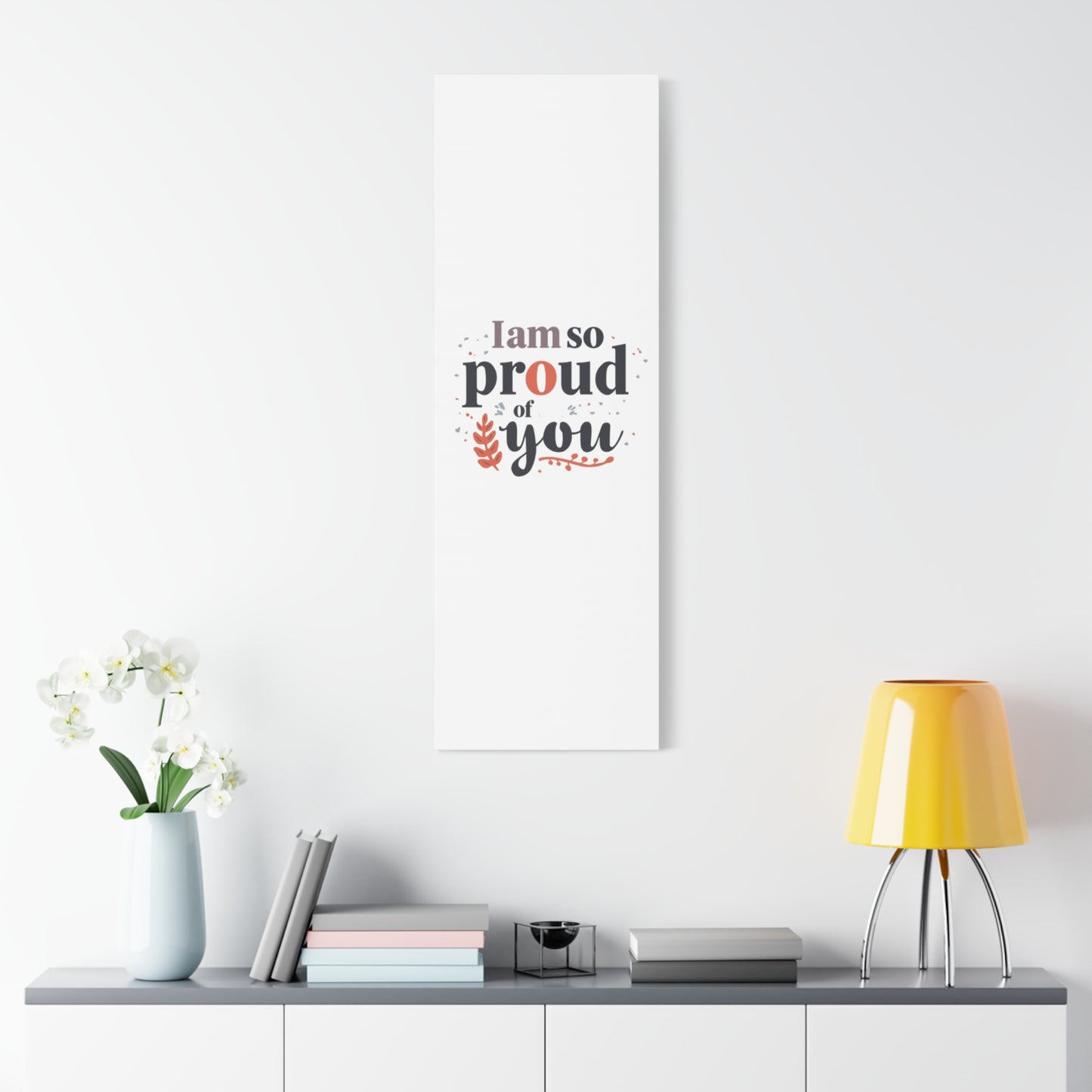 I am so proud of you Canvas