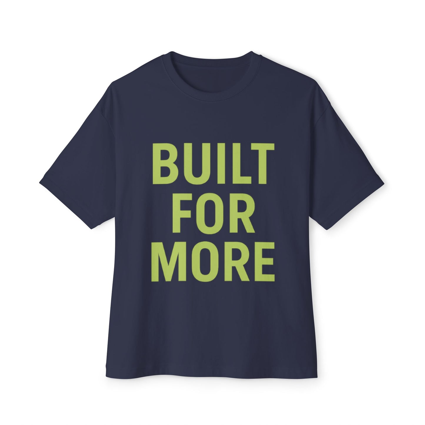 Motivational Unisex Tee - Built for More, Casual Wear, Gift for Fitness Lovers
