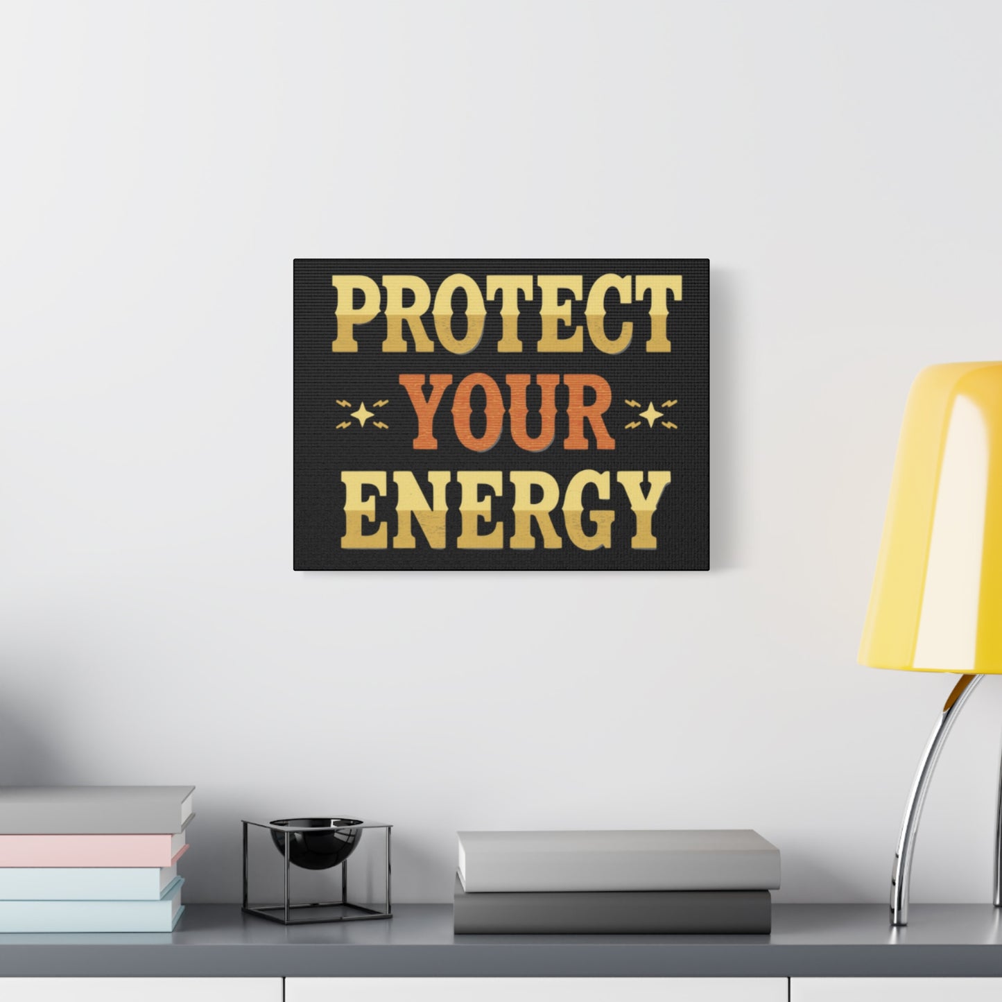 Protect Your Energy Canvas | Matte Stretched Wall Art