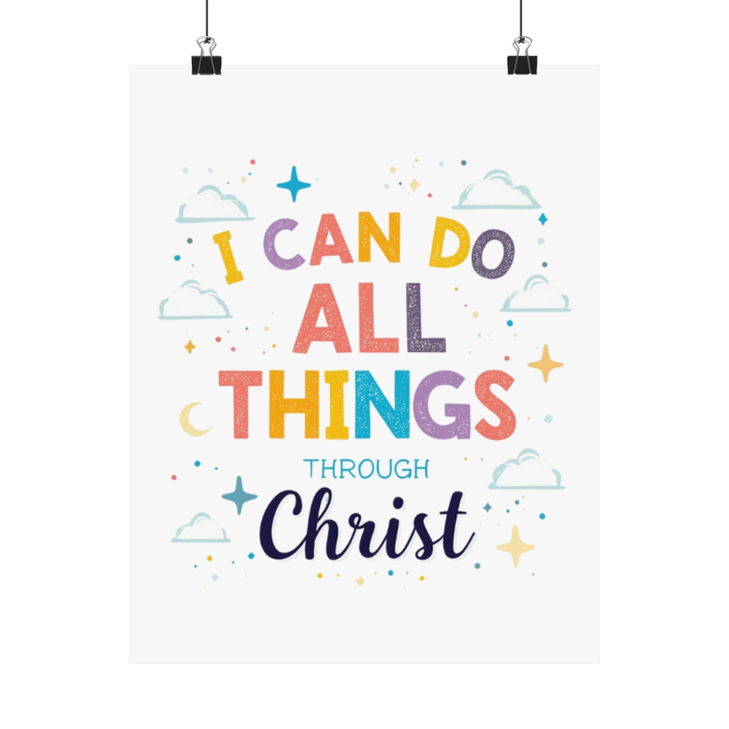 I Can Do All Things Through Christ Poster | Matte Vertical Inspirational Christian Wall Art