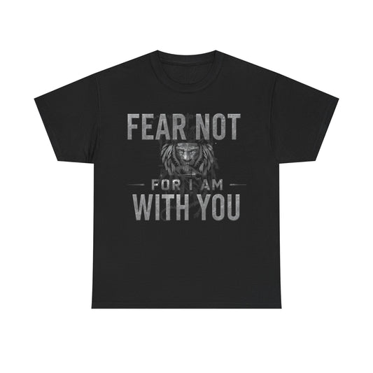 Distressed Lion FEAR NOT WITH YOU Tee | Crewneck Cotton Shirt