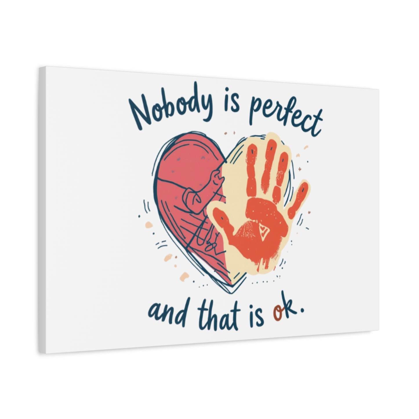 Nobody Is Perfect Heart with Handprint Canvas