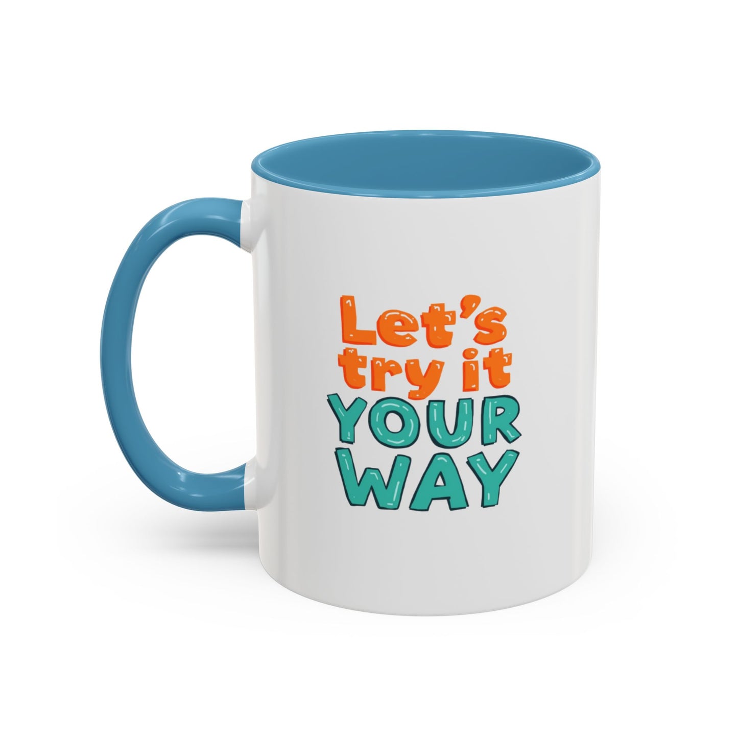 Let’s Try It Your Way Accent Coffee Mug | Typography Retro Colors