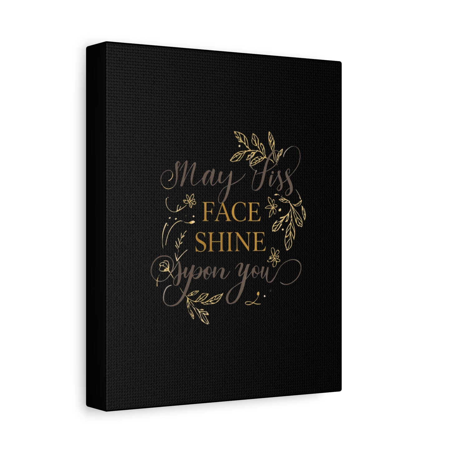 May His Face Shine Upon You Matte Canvas | Stretched Wall Art, Black Gold Botanical