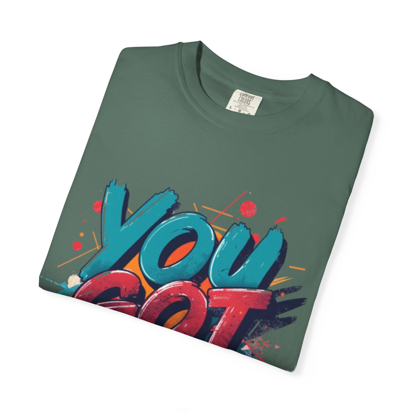 You Got This T-Shirt | Motivational Typography Tee, Colorful Brushstroke Design