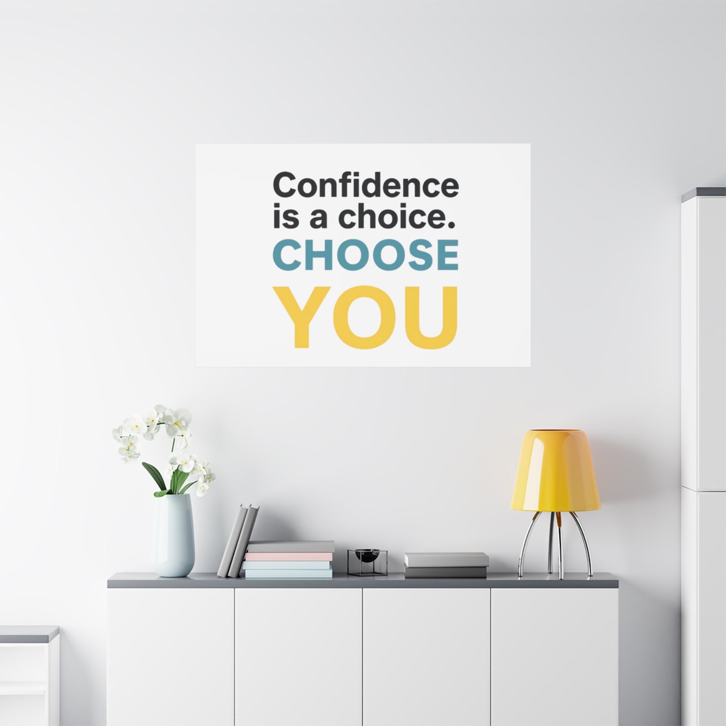 Confidence Is a Choice CHOOSE YOU Canvas | Motivational Wall Art