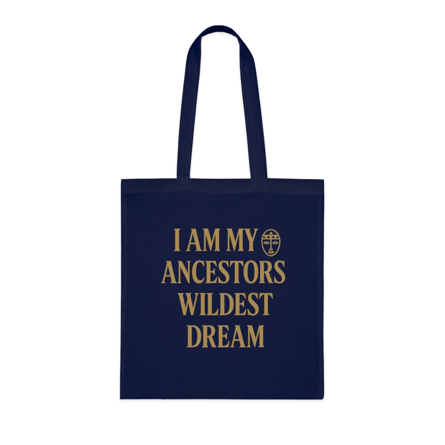 Ancestors' Dream Cotton Tote | Eco-Friendly Inspirational Bag