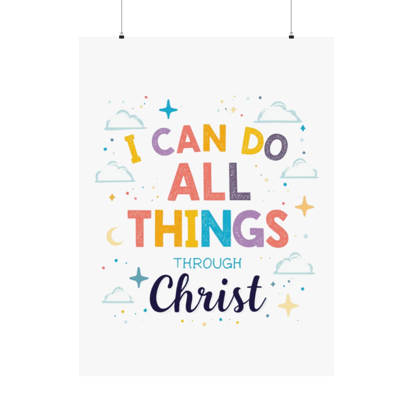 I Can Do All Things Through Christ Poster | Matte Vertical Inspirational Christian Wall Art