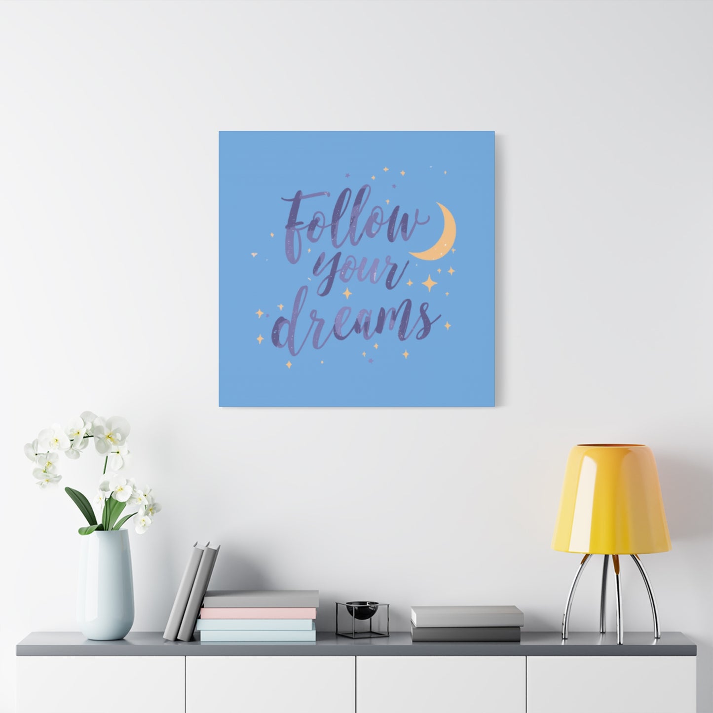 Follow Your Dreams Canvas | Matte Stretched Wall Art
