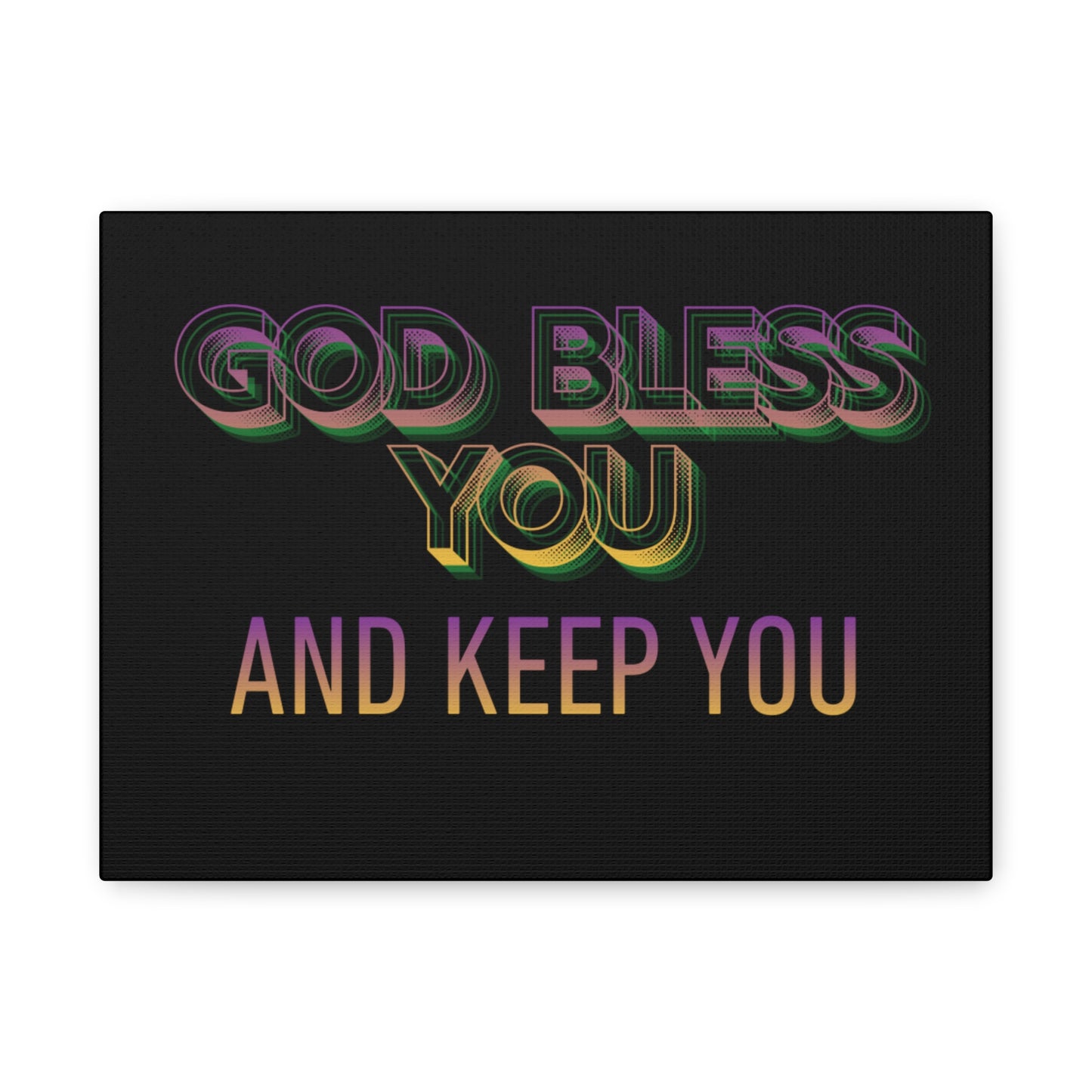 God Bless You and Keep You Canvas | Matte Stretched Wall Art