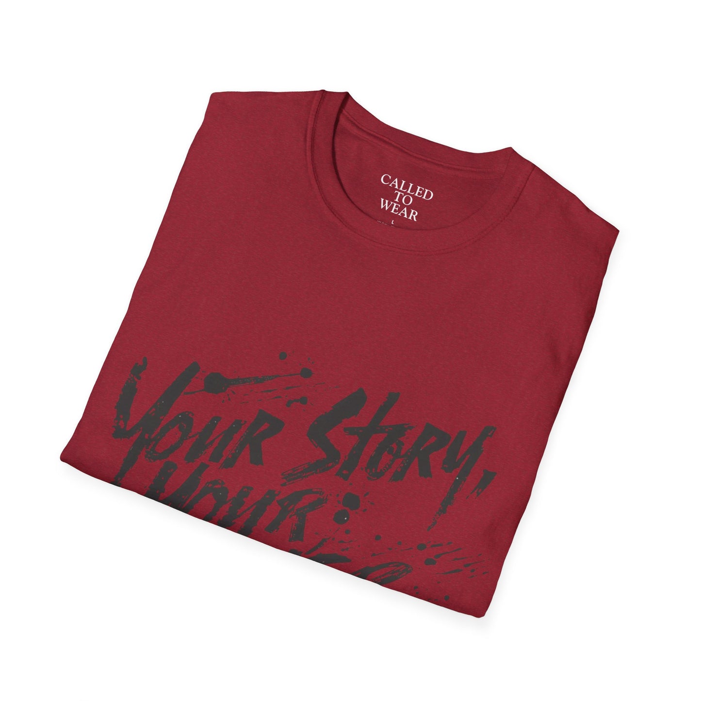 Your Story Your Power T-Shirt | Inspirational Script Typography