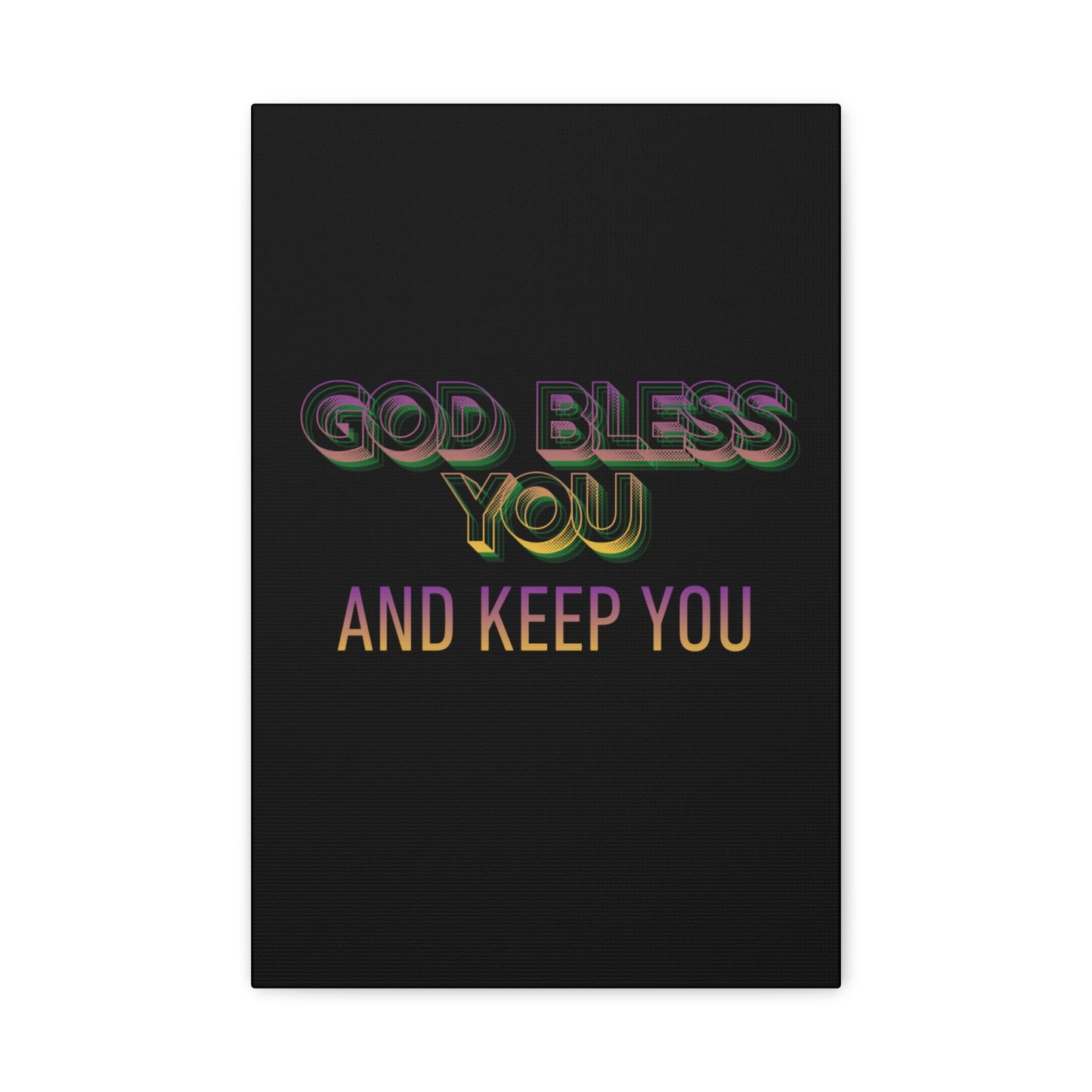 God Bless You and Keep You Canvas | Matte Stretched Wall Art
