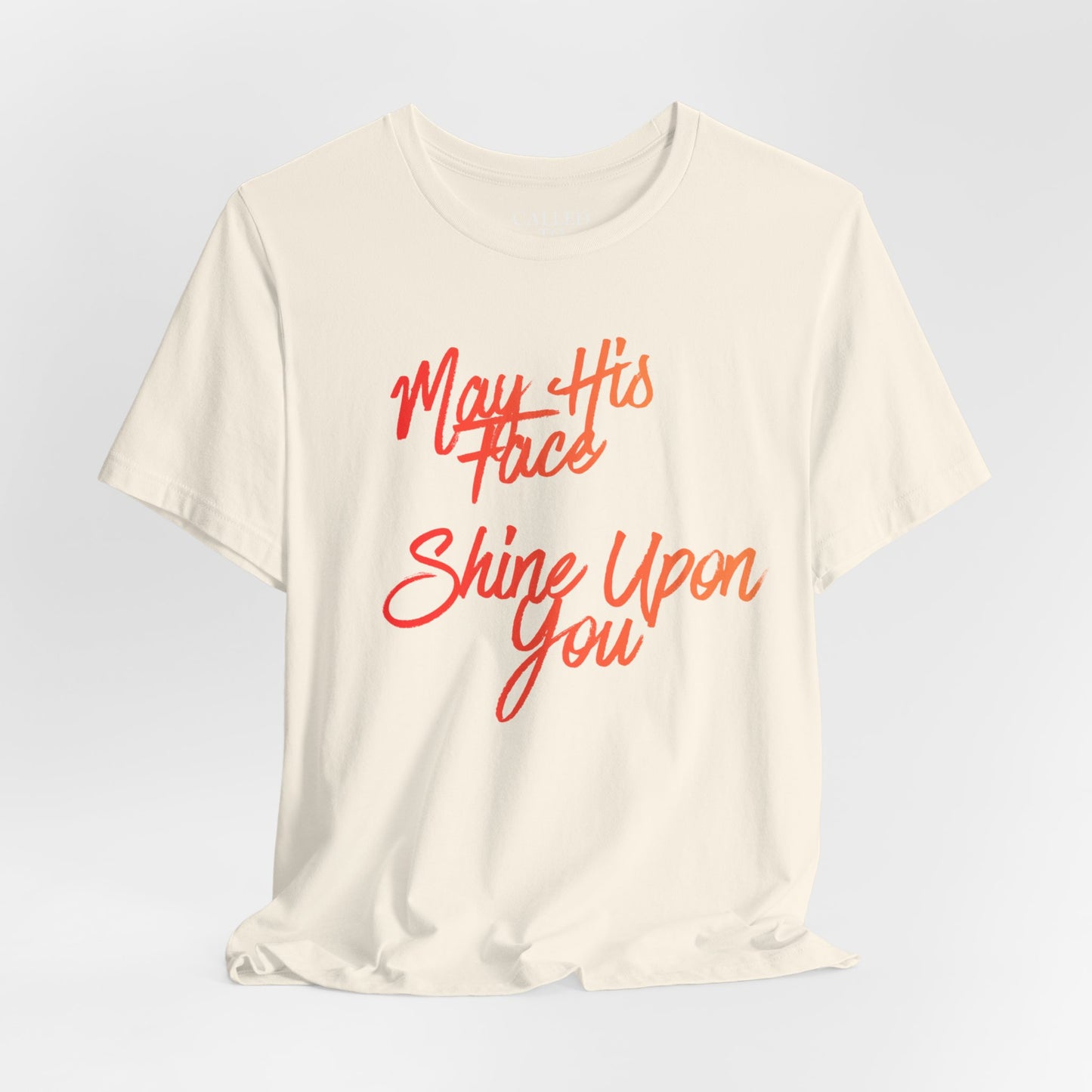 May His Face Shine Upon You Tee | Christian Blessing Shirt