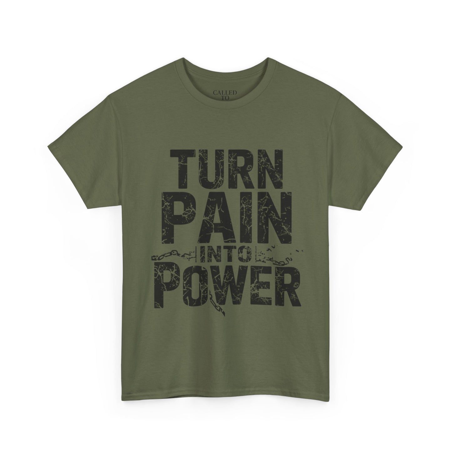 Turn Pain Into Power Tee | Distressed Motivational Graphic