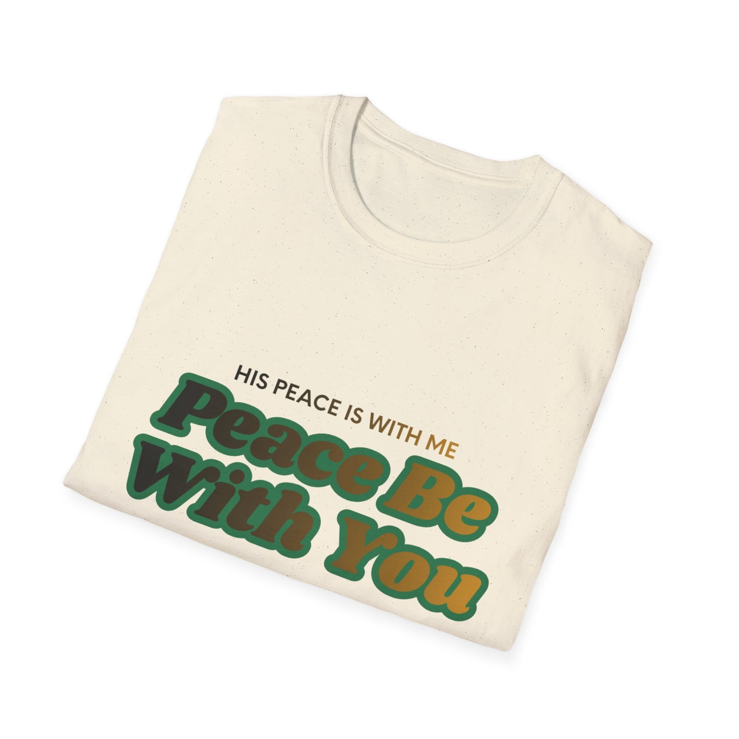 Peace Be With You T-Shirt | Retro Green Amber Lettering